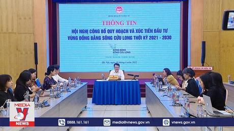  Quy hoạch và xúc tiến đầu tư vùng ĐBSCL thời kỳ 2021-2030