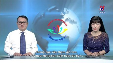 Không gian Pháp ngữ ngày 19/6/2022