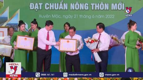 Địa phương thứ 6 của tỉnh Bà Rịa-Vũng Tàu công bố đạt chuẩn NTM