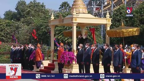 Việt Nam – Campuchia vun đắp tình hữu nghị và hợp tác toàn diện