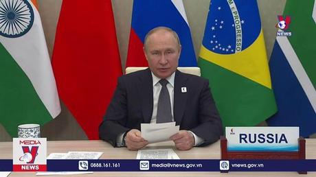 BRICS ủng hộ tiến trình đàm phán giữa Nga và Ukraine