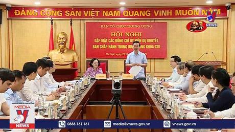 Lãnh đạo Đảng gặp mặt các Ủy viên dự khuyết Trung ương