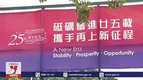 Hong Kong (Trung Quốc) chuẩn bị kỷ niệm 25 năm trở về đại lục