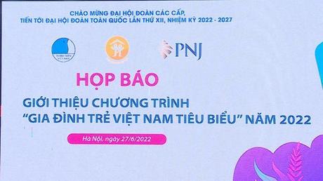 Khởi động chương trình Gia đình trẻ Việt Nam tiêu biểu năm 2022