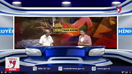 Dấu ấn 10 năm phòng chống tham nhũng