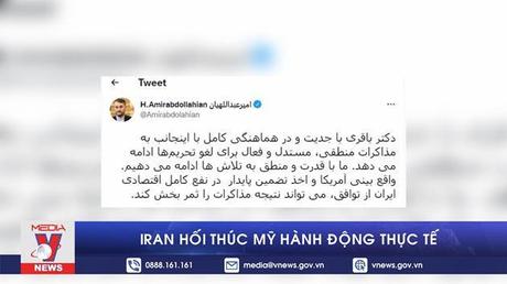 Iran hối thúc Mỹ hành động thực tế