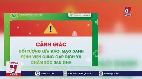 Cảnh báo Thủ đoạn lừa đảo các bà mẹ sau sinh