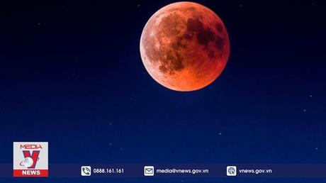 Siêu Trăng to và sáng nhất năm 2022 