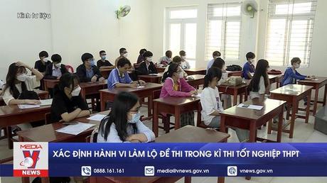 Xác định hành vi làm lộ đề thi trong kì thi tốt nghiệp THPT