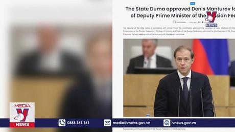 Tổng thống Nga bổ nhiệm nhân sự chủ chốt