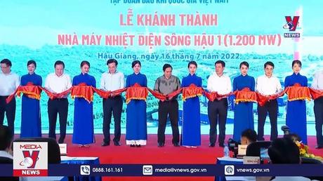 Khánh thành Nhà máy nhiệt điện Sông Hậu 1 