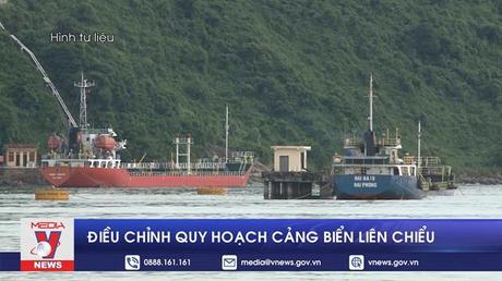 Điều chỉnh quy hoạch cảng biển Liên Chiểu