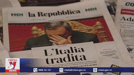 Italy dự kiến thời điểm bầu cử sớm trước thời hạn