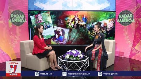 Radar Văn hóa ngày 22/7/2022: Dự án âm nhạc Tây Bắc