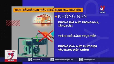 Sử dụng máy phát điện an toàn, đúng cách 