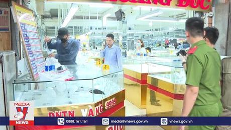 Bắt giữ đối tượng cướp tiệm vàng ở  Thừa Thiên - Huế
