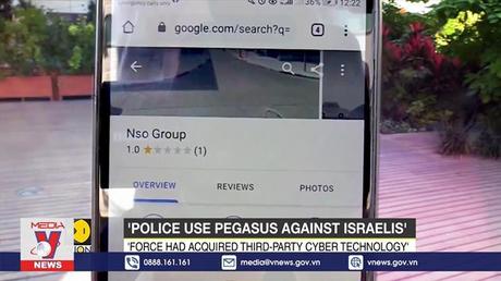 Cảnh sát Israel sử dụng phần mềm gián điệp Pegasus