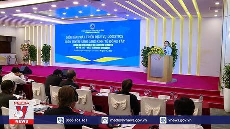 Diễn đàn phát triển dịch vụ logistics trên hành lang kinh tế Đông Tây