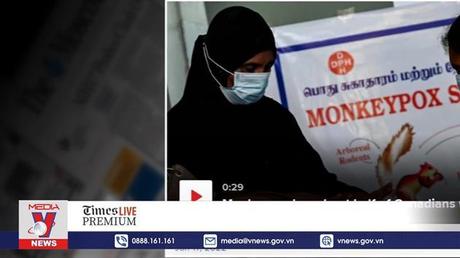 Điểm báo quốc tế cuối tuần ngày 06/8/2022