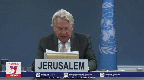 LHQ nỗ lực đảm bảo lệnh ngừng bắn giữa Israel và Palestine