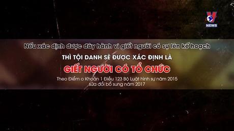 Hồ sơ xét xử ngày 11/8/2022: Bản án nghiêm minh cho một phút ngông cuồng