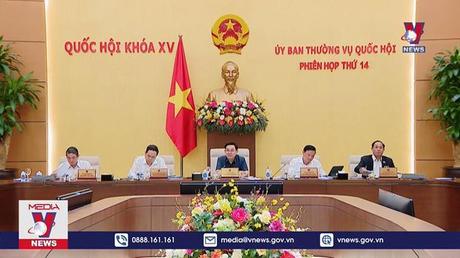 Tiếp tục Phiên họp thứ 14 Uỷ ban thường vụ Quốc hội
