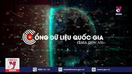 Cổng dữ liệu quốc gia đã có hơn 10.600 tập dữ liệu 