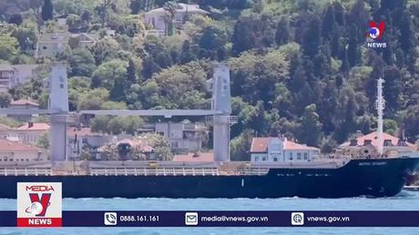 Thêm 5 tàu chở ngũ cốc xuất khẩu khởi hành từ Ukraine