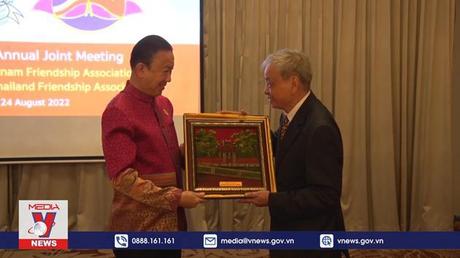 Hội hữu nghị Việt Nam – Thái Lan tăng cường hợp tác