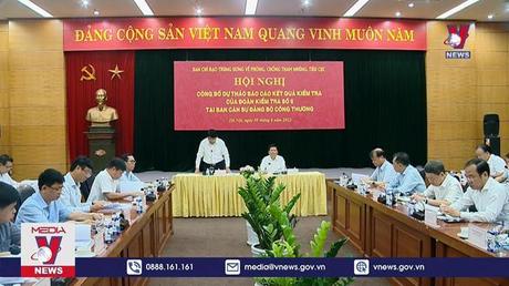 Dự thảo kết quả kiểm tra công tác phòng, chống tham nhũng tại Bộ Công Thương