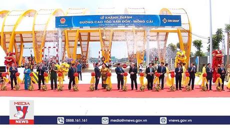 Khánh thành cao tốc Vân Đồn - Móng Cái
