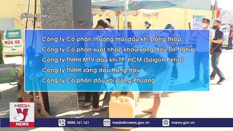 Tạm dừng tước giấy phép kinh doanh đối với 5 doanh nghiệp xăng dầu