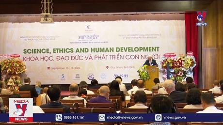 Khai mạc Hội thảo quốc tế “Khoa học, Đạo đức và Phát triển con người”