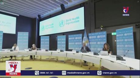 WHO: Hiện là thời điểm thuận lợi nhất để chấm dứt đại dịch