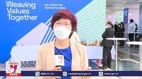 Khai trương “Không gian ASEAN” tại Hàn Quốc