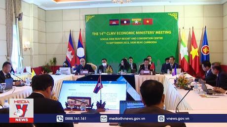 Hội nghị Bộ trưởng kinh tế các nước Campuchia - Lào - Myanmar - Việt Nam lần thứ 14