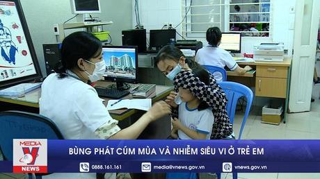 Bùng phát cúm mùa và nhiễm siêu vi ở trẻ em