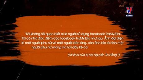 Hồ sơ xét xử: Cạm bẫy mạng xã hội Facebook