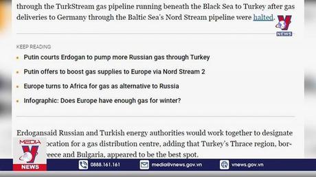Thổ Nhĩ Kỳ hưởng ứng đề xuất thành lập trung tâm khí đốt quốc tế