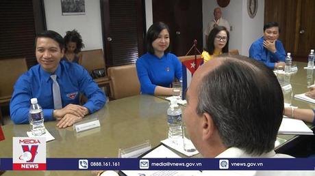 Thanh niên Việt Nam và Cuba tăng cường hợp tác