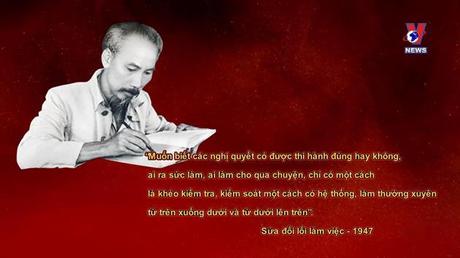 Học Bác mỗi ngày: Kiểm tra là nguồn gốc của thắng lợi