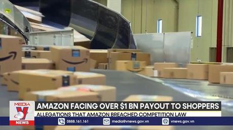 Amazon đối mặt vụ kiện lên tới 1 tỷ USD