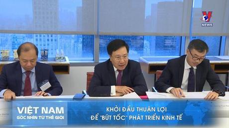 Việt Nam - Góc nhìn từ thế giới: Chủ động nhạy bén trong ngoại giao kinh tế