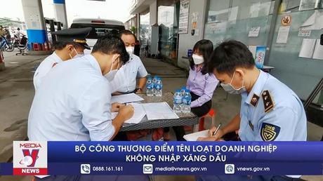 Bộ Công Thương điểm tên loạt doanh nghiệp không nhập xăng dầu