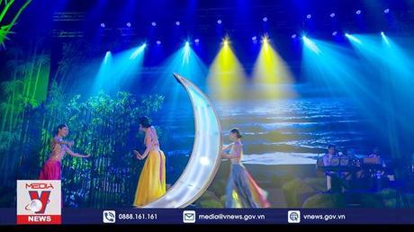 Radar Văn hóa: Ấn tượng Ca múa nhạc Việt Nam