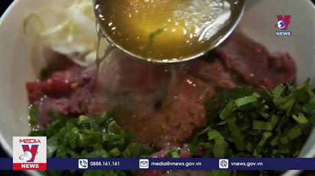 Phở tiếp tục lọt top những món ngon nổi tiếng nhất thế giới