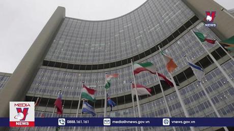 IAEA công bố kết quả thanh sát 3 cơ sở hạt nhân tại Ukraine