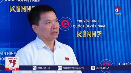 ĐBQH đánh giá tích cực về các giải pháp Bộ trưởng Bộ TT&TT nêu ra