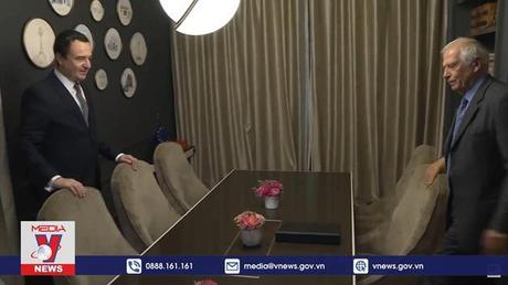 EU cảnh báo hậu quả leo thang căng thẳng Serbia và Kosovo