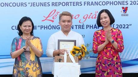 Không gian Pháp ngữ: Cuộc thi Phóng viên trẻ Pháp ngữ 2022